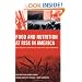 Food and Nutrition at Risk in America: Food Insecurity, Biotechnology, Food Safety and Bioterrorism