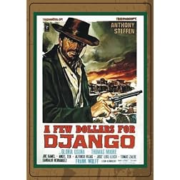 A Few Dollars for Django