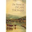 The Poems of Dylan Thomas, New Revised Edition [with CD]