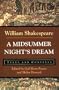 A Midsummer Night's Dream: Texts and Contexts (Bedford Shakespeare)