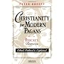 Christianity for Modern Pagans: PASCAL's Pensees E&hellip by Peter Kreeft