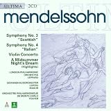 Mendelssohn: Orchestral Works