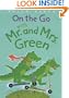 On the Go With Mr. and Mrs. Green