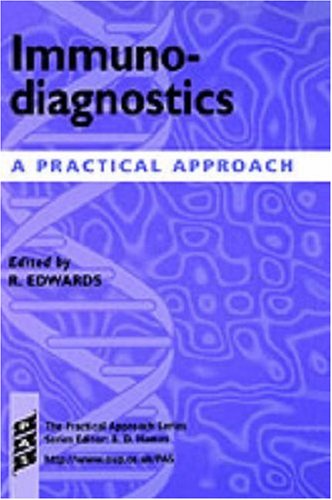 Immunodiagnostics A Practical Approach Practical Approach Series 