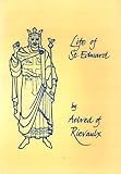 The life of Saint Edward : king and confessor