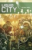 Liquid city