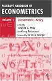 Palgrave Handbook of Econometrics: Volume 1: Econometric Theory