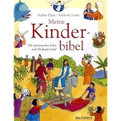 Meine Kinderbibel: Mit spannenden Infos zum Heiligen Land