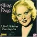 Alice Faye-I Feel a Song Coming on