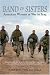 Band of Sisters: American Women at War in Iraq