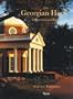 The Georgian House in America and Britain