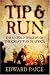 Tip and Run: The Untold Tragedy of the Great War in Africa