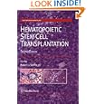 Hematopoietic Stem Cell Transplantation (Contemporary Hematology) by Robert J. Soiffer
