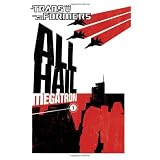 Transformers: All Hail Megatron Volume 1: All Hail Megatron v. 1 (Transformers (Idw))by Guido Guidi