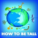 How to be tall