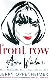 Buy : Front Row: Anna Wintour: The Cool Life and Hot Times of Vogue`s Editor in Chief