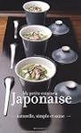 MA PETITE CUISINE JAPONAISE : NATUREL...