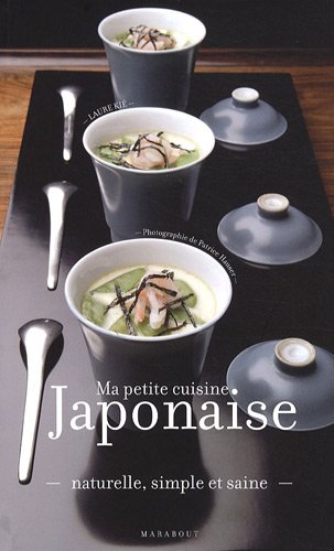 Ma petite cuisine japonaise by Laure Kié