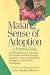 Books : Making Sense of Adoption