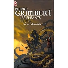 Les Enfants de Ji, Tome 3 : La voix des a�n�s
