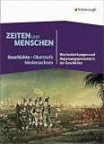 Zeiten und Menschen - Geschichtswerk für die gymnasiale Oberstufe in Niedersachsen: Band 2: Für das 2. Schulhalbjahr der Qualifikationsphase, ... und Anpassungsprozesse in der Geschichte