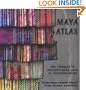 Maya Atlas: The Struggle to Preserve Maya Land in Southern Belize