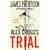 Alex Cross's TRIAL