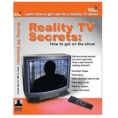 Reality TV Secrets: How To Get On The Show!