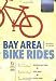 Books : Bay Area Bike Rides [Paperback]