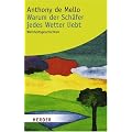 Warum der Sch�fer jedes Wetter liebt: Weisheitsgeschichten (HERDER spektrum)