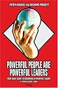 Powerful People Are Powerful Leaders: Your Daily Guide to Becoming a Powerful Leader