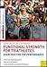 Functional Strength For Triathletes (Ironman)