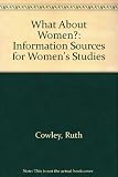 What about women : information sources for women's studies