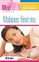 Malaises f�minins