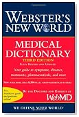 Webster's New World Medical Dictionary, Fully Revised and Updated