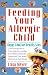 Book Feeding Your Allergic Child: Happy Food for Healthy Kids