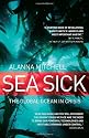 Sea Sick: The Global Ocean in Crisis