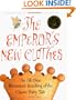 The Emperor's New Clothes : An All-Star Retelling of the Classic Fairy Tale (with Audio CD)
