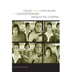 Crisis and Capitalism in Contemporary Argentine Cinema