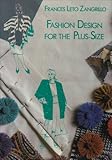 Fashion Design for the Plus-Size
