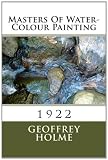 Masters Of Water-Colour Painting