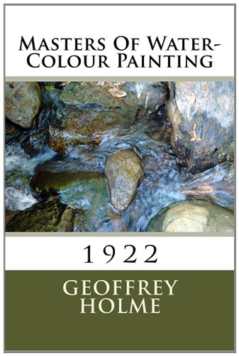 Masters Of Water-Colour Painting