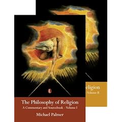 Philosophy of Religion: A Sourcebook (2 Volume Set): A Commentary and Sourcebook