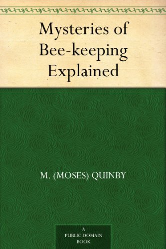 Mysteries of Bee-keeping Explained