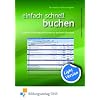 Einfach schnell buchen Light Version - Eine Excelanwendung f�r das Erstellen von Rechnungswesen�bungsaufgaben