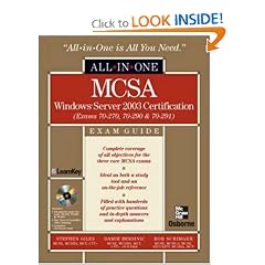 MCSA Windows Server 2003 All-in-One Exam Guide (Exams 70-270,70-290,70-291)