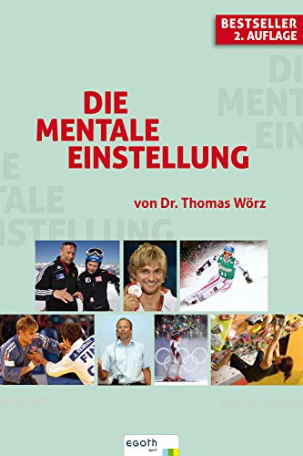 Die mentale Einstellung (German Edition)