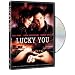 Lucky You