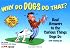 Why Do Dogs Do That?: Real Answers to the Curious Things Dogs Do...with training tips