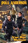 The Van Rijn Method: The Technic Civilization Saga #1 (The Technic Civilization Saga)